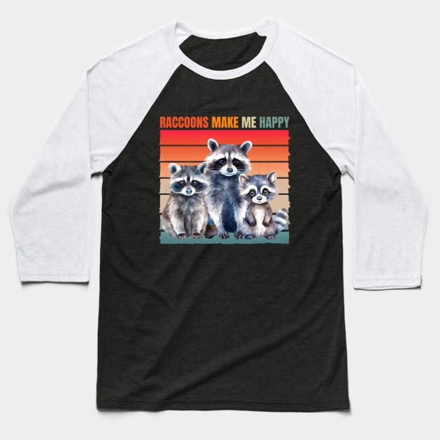 raccoons make me happy Baseball T-Shirt by Drawab Designs